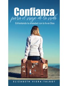 Confianza para el Viaje de la Vida (Español) Libro Misionero para 2022 
